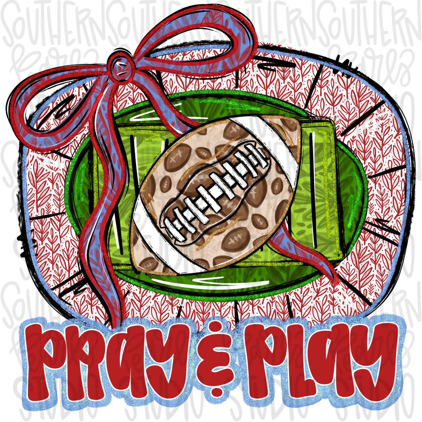 Pray and Play Football Stadium | Red and light blue | leopard and glitter | Lets Go | Go Team | PNG | Sublimation | Design Download