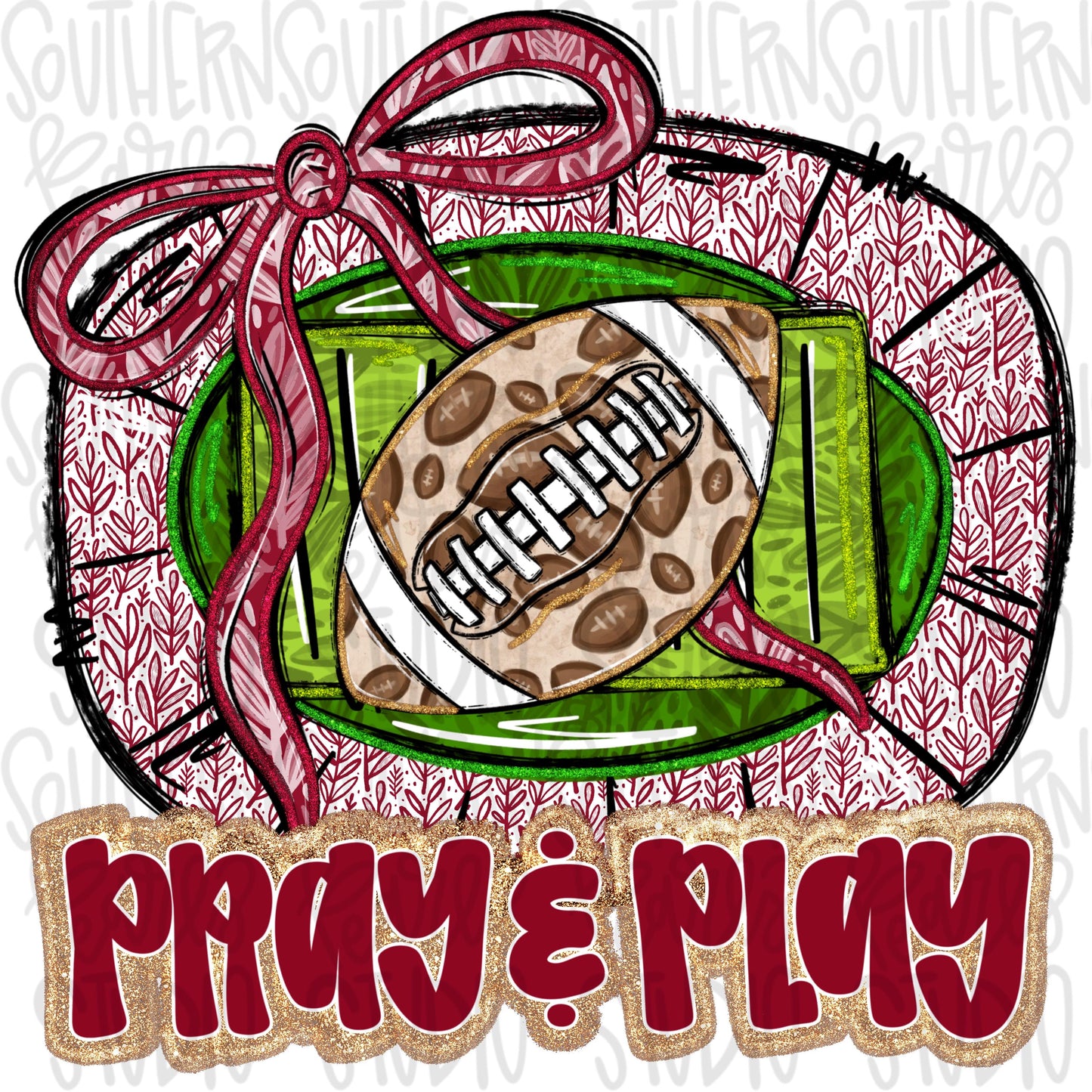 Pray and Play Football Stadium | crimson and white | leopard and glitter | Lets Go | Go Team | PNG | Sublimation | Design Download