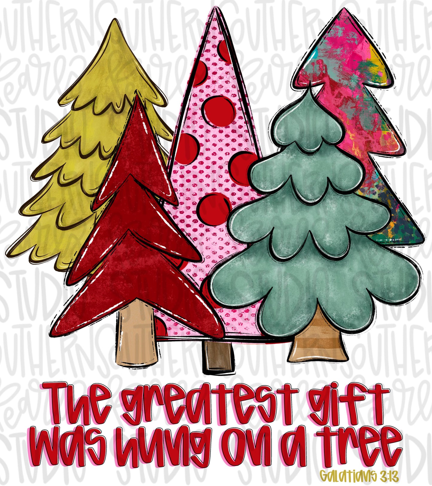 The greatest gift was hung on a tree girly | Sublimation Design | Digital Download | Women’s, Kids Shirt PNG
