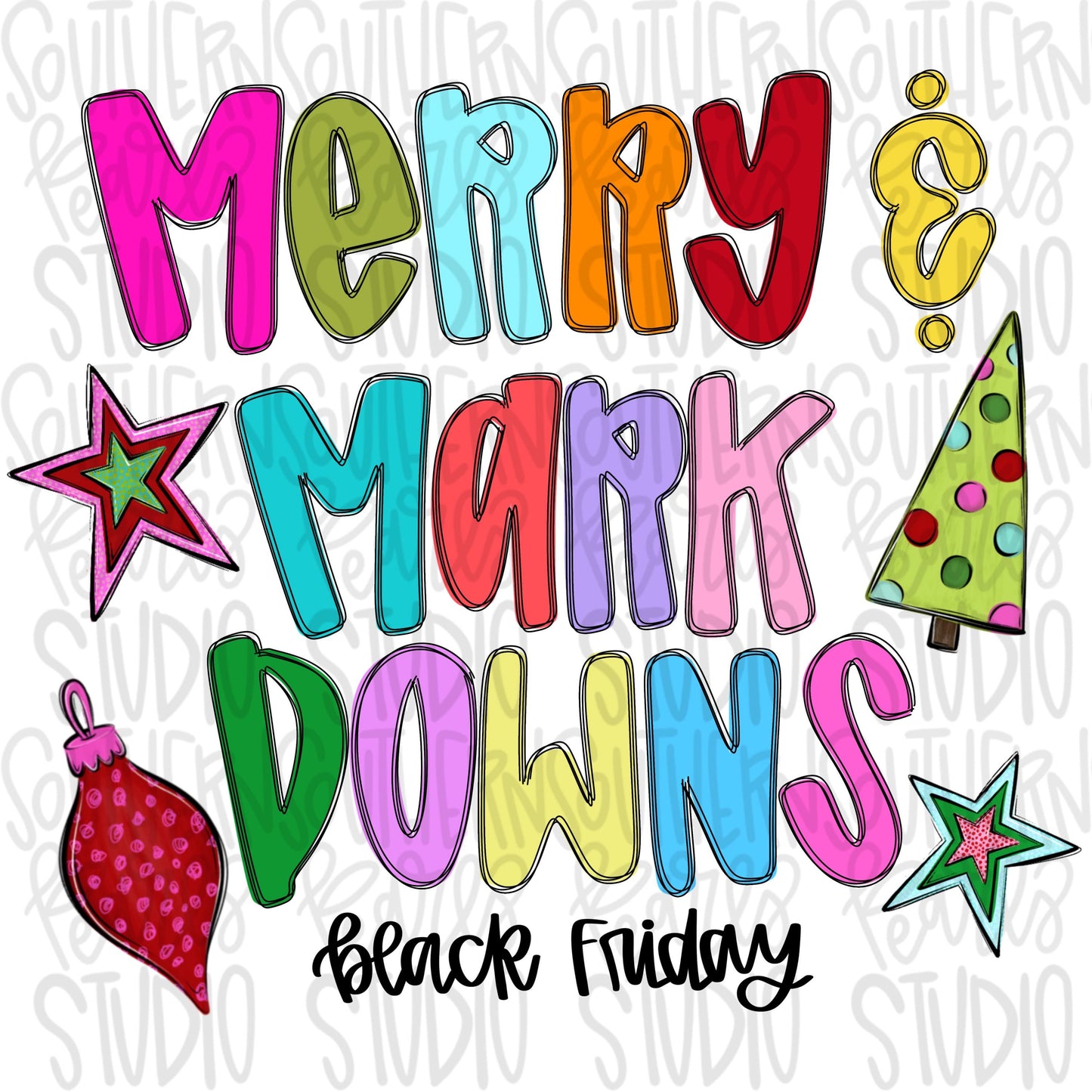 Merry and markdowns | Black Friday | Sublimation Design | Digital Download | Women’s, Kids Shirt PNG