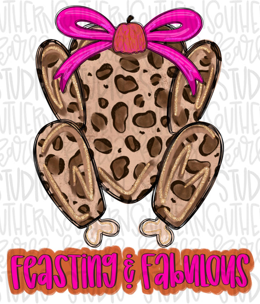 Feasting and Fabulous | Leopard Turkey wearing a bow | Sublimation Design | Digital Download | Women’s, Kids Shirt PNG