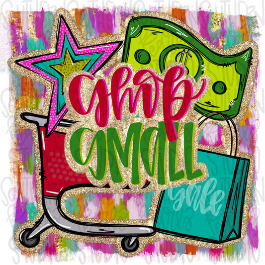 Shop Small Business | shopping cart, money, gift bag | Sublimation Design | Digital Download | Women’s, Kids Shirt PNG