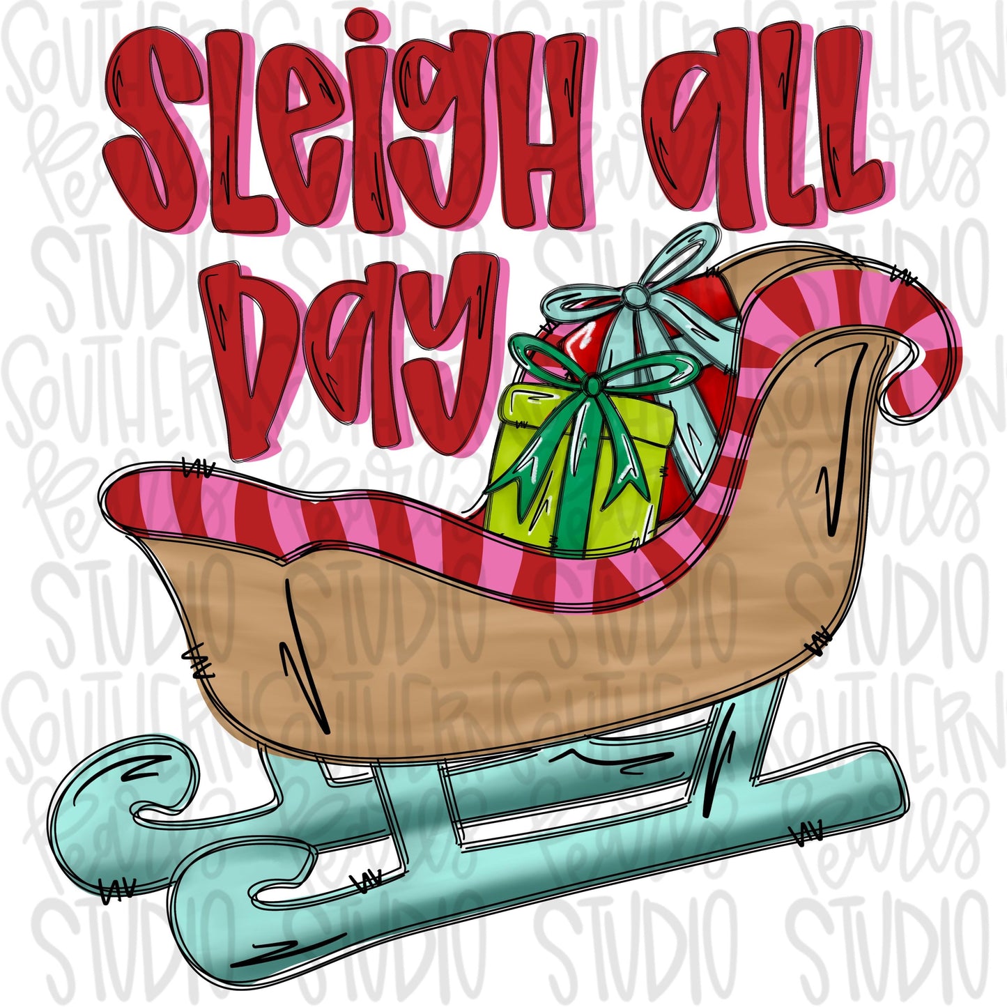 Sleigh all day |Sublimation Design | Digital Download | Women’s, Kids Shirt PNG