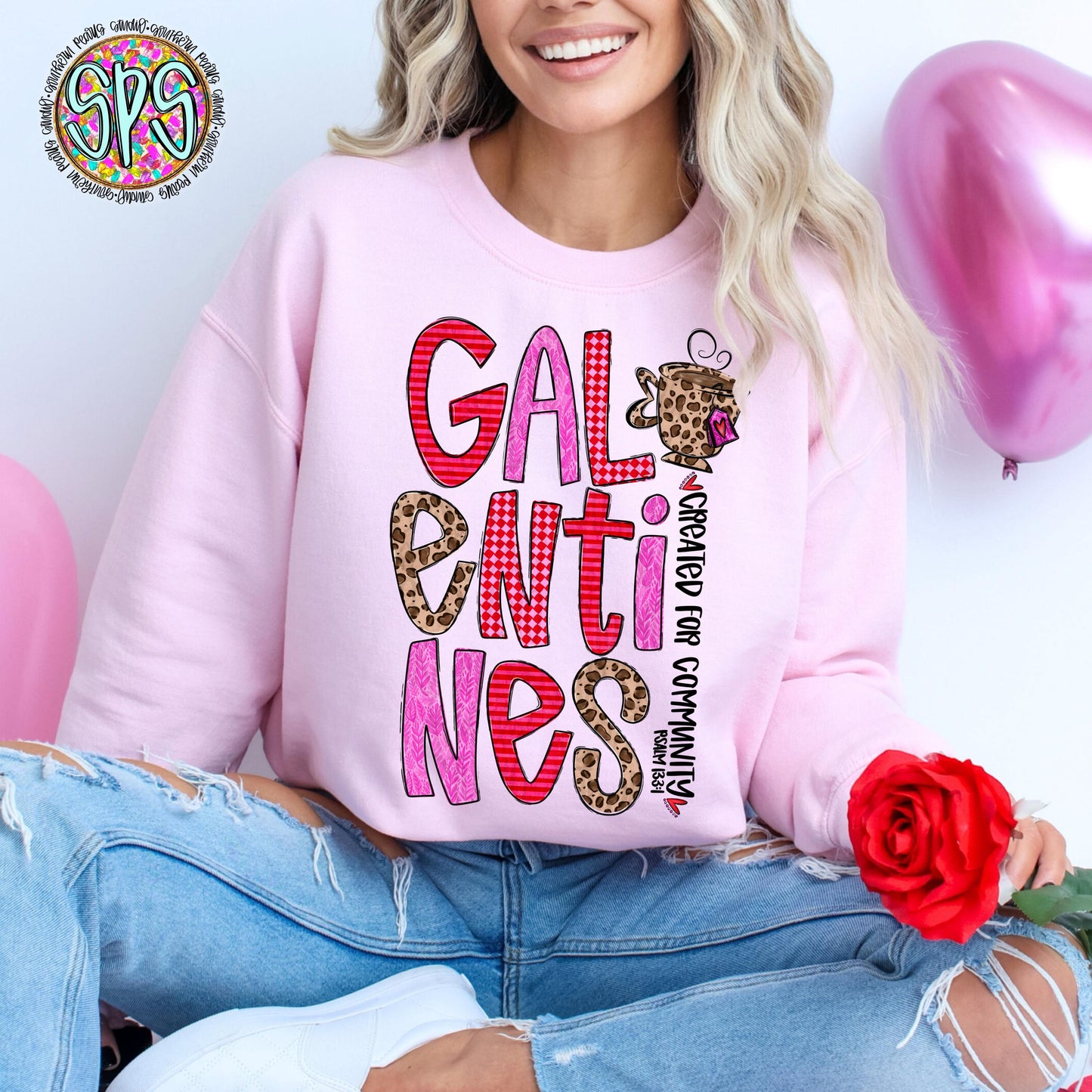 Galentines | created for community | psalm 133:1 | faith | women | valentines day | Sublimation Design | Digital Download | Womens Kids PNG