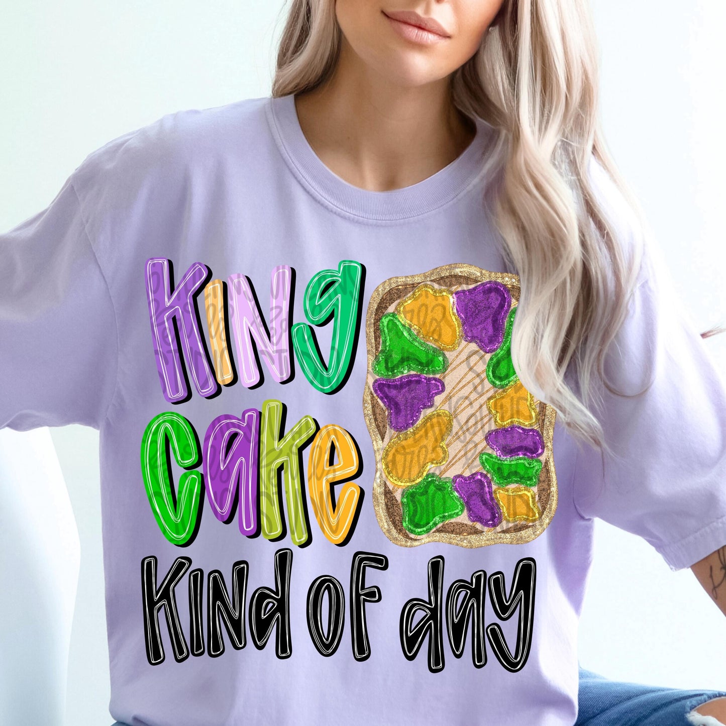 King Cake kind of day | Mardi Gras | Sublimation Design | Digital Download | Women’s, Kids Shirt PNG