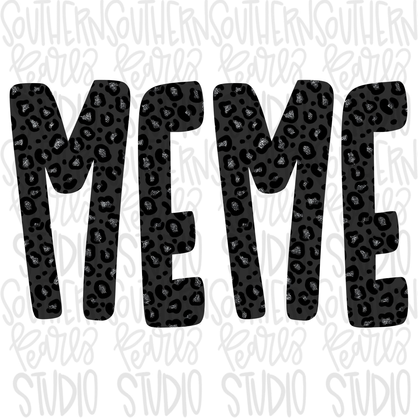 MEME black leopard | Sublimation Design | Digital Download | Women’s, Kids Shirt PNG