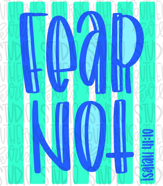 Fear Not Stripes | Isaiah 41:10 | Sublimation Design | Digital Download | Women’s, Kids Shirt PNG