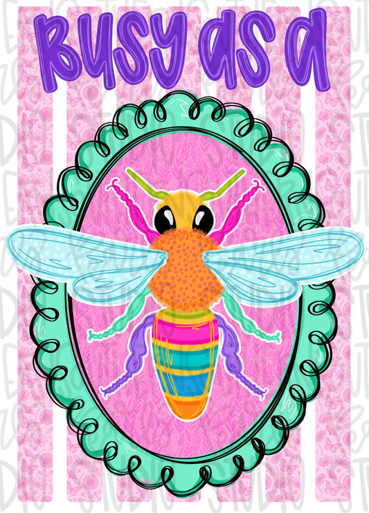 Busy as a bee png, bright png, preppy png, girly png, mom png, spring png, trendy png, whimsy png, Womens png, Kids png, later gator png