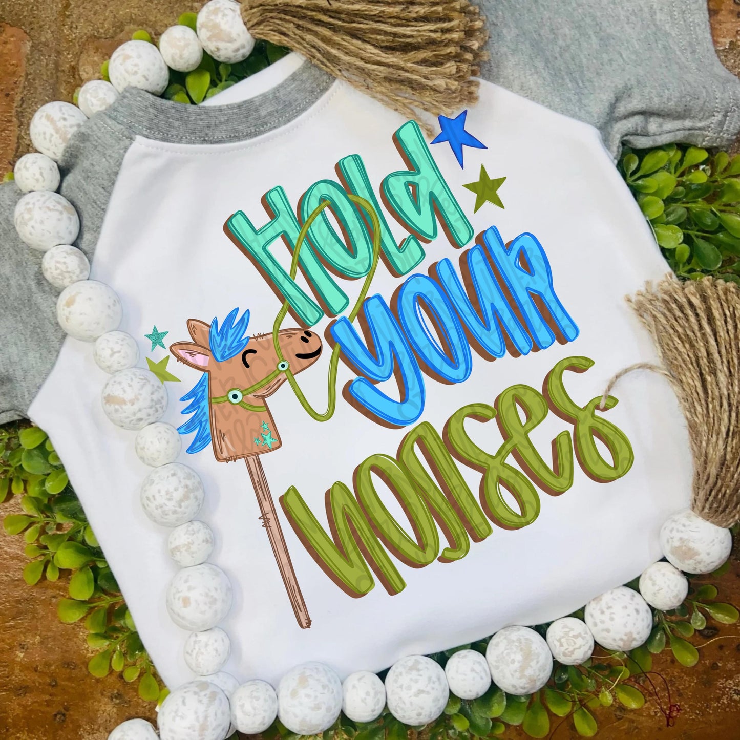Hold your horses png, colorful png, stick horse png, preppy png, boy png, mom png, spring png, whimsy png, Womens png, Kids png, digital