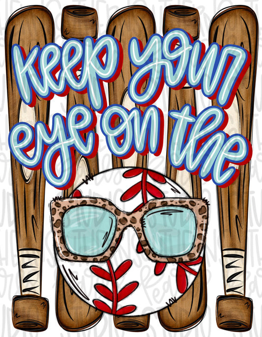 Keep your eye on the ball png, baseball png, mama png, preppy png, girly png, mom png, spring png, whimsy png, Womens png, Kids png, digital