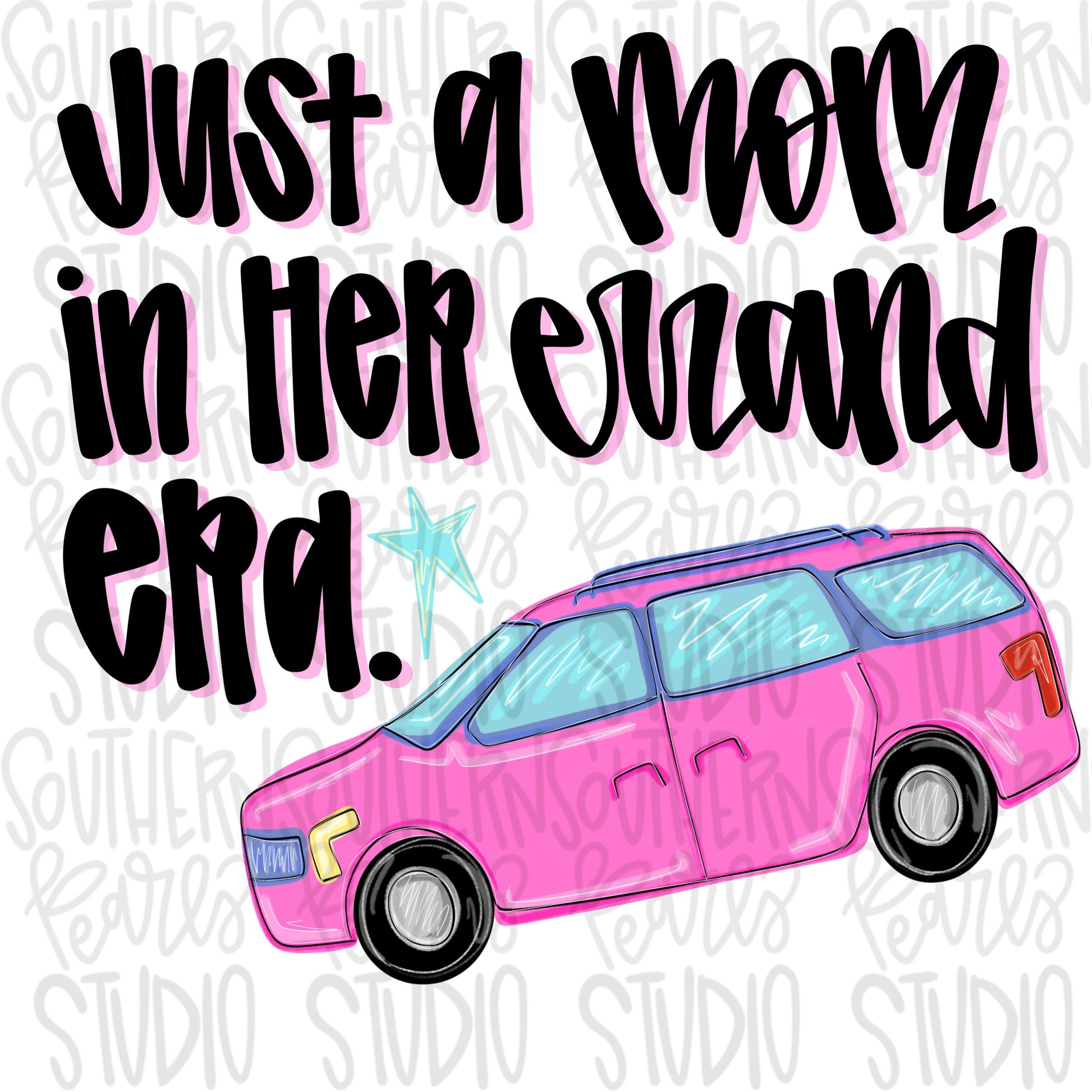 Just a mom in her errand era png, van png, mom png | Sublimation Design | Digital Download | Women’s, Kids Shirt PNG