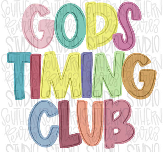 Gods timing club png, trendy png, whimsy png, viral png, mom png, Digital Download png