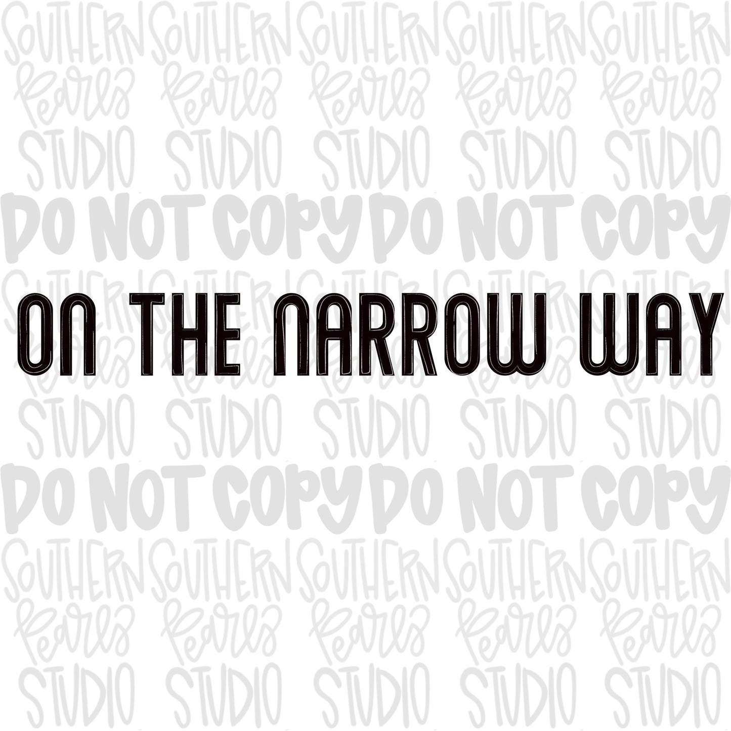 The narrow way png, front and back designs, motel sign png, bright png, trendy png, viral png, Digital Download png graphic