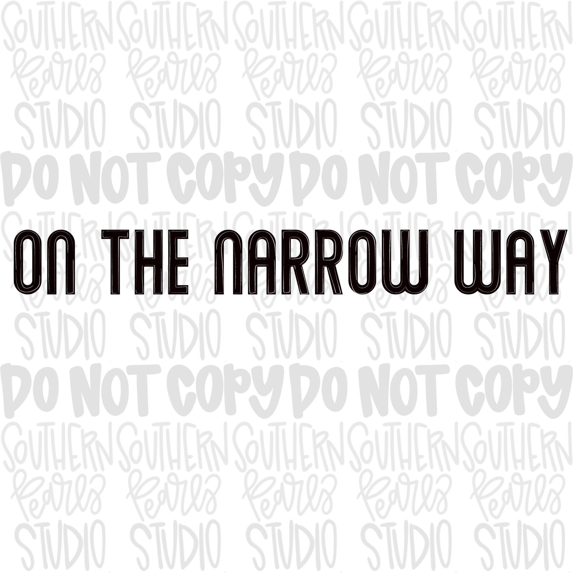 The narrow way png, front and back designs, motel sign png, bright png, trendy png, viral png, Digital Download png graphic