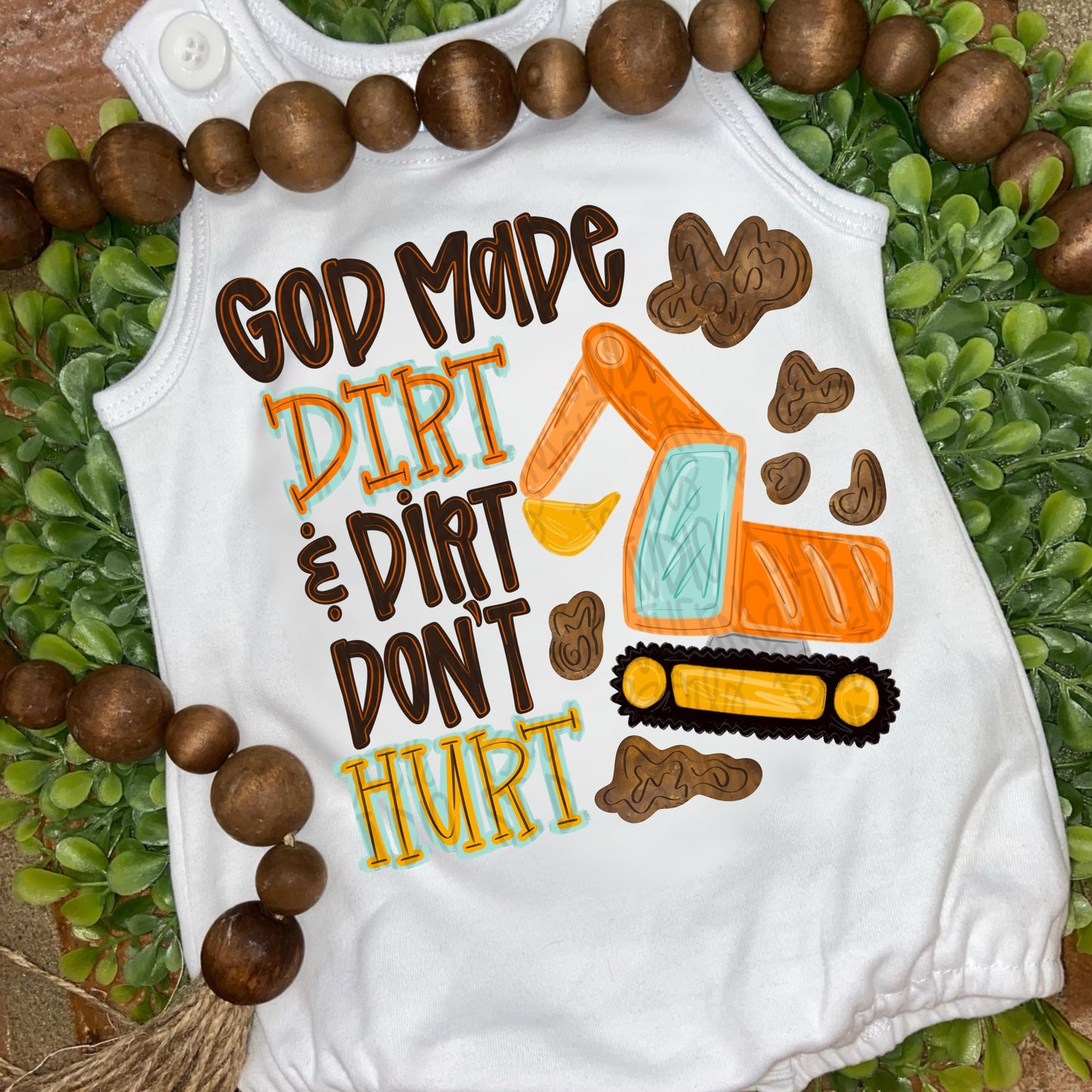 God made dirt and dirt don’t hurt png, excavator png, boy png, trendy png, whimsy png, viral png, Digital Download png