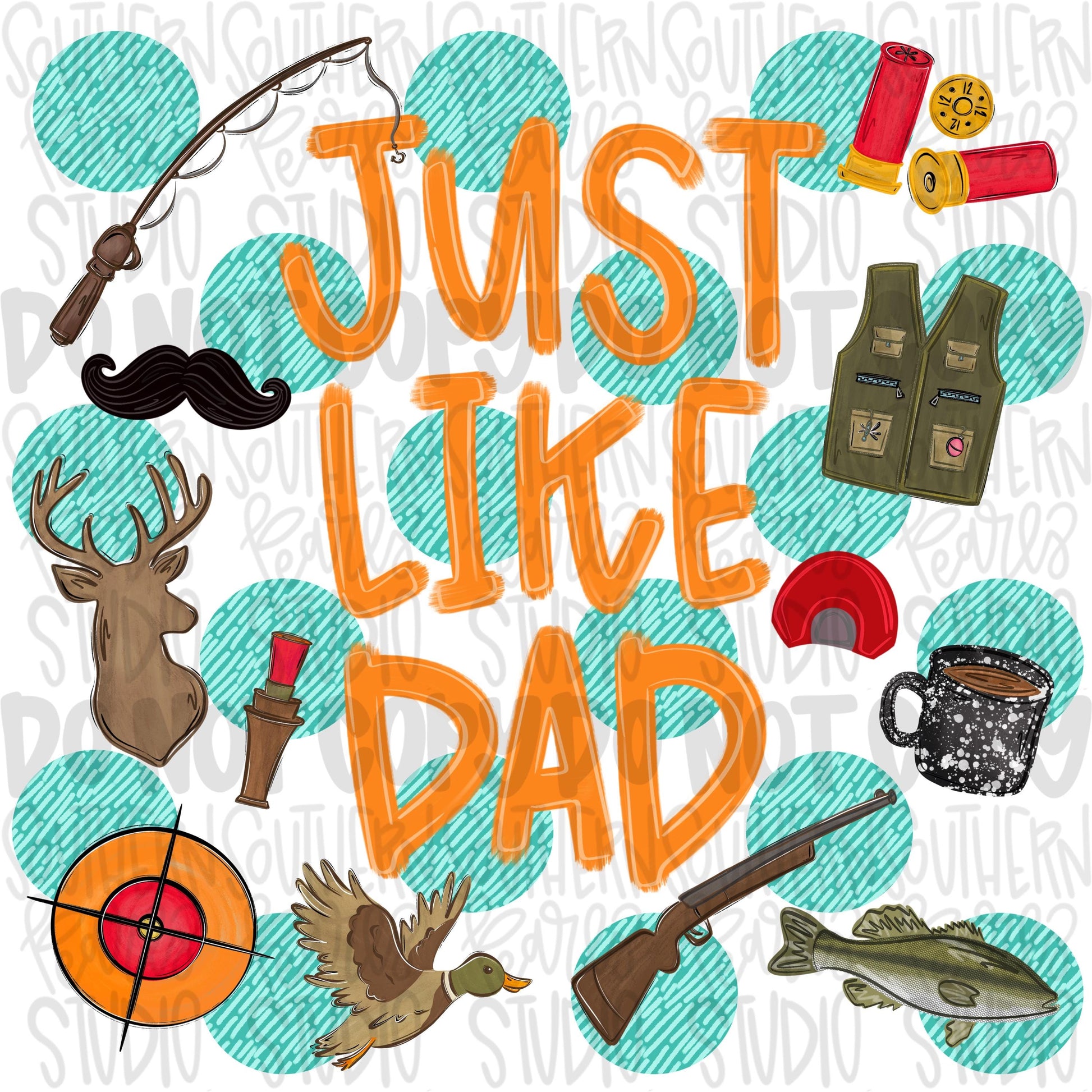 Just like Dad polka dots | hunting fishing | Fathers Day | Sublimation Design | Digital Download | Women’s, Kids Shirt PNG