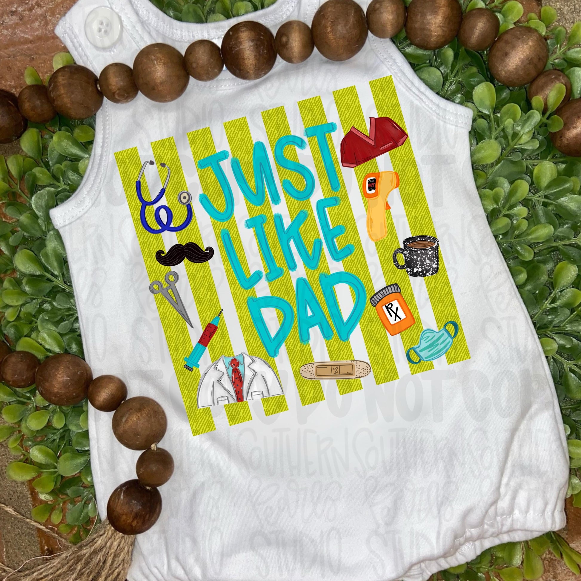 Just like Dad | doctor nurse | Fathers Day | Sublimation Design | Digital Download | Women’s, Kids Shirt PNG