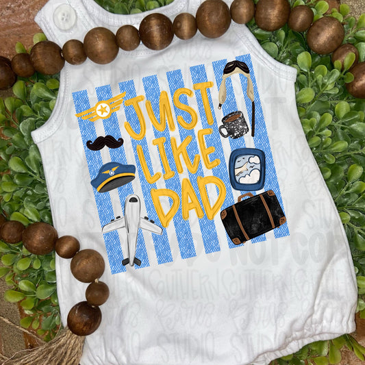 Just like Dad | pilot | Fathers Day | Sublimation Design | Digital Download | Women’s, Kids Shirt PNG