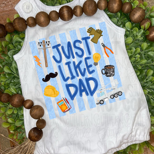 Just like Dad | lineman | power electrician | Fathers Day | Sublimation Design | Digital Download | Women’s, Kids Shirt PNG