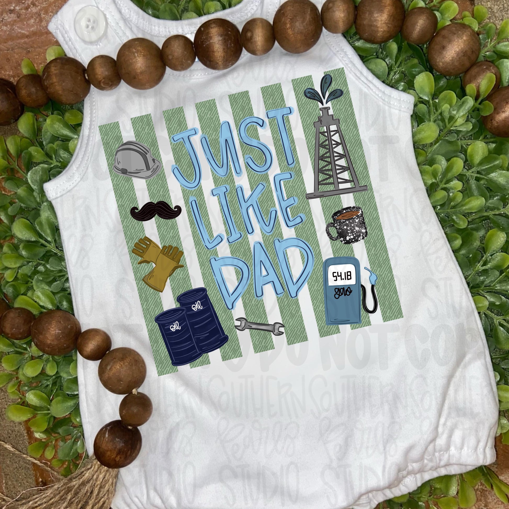 Just like Dad | oil rig | Fathers Day | Sublimation Design | Digital Download | Women’s, Kids Shirt PNG