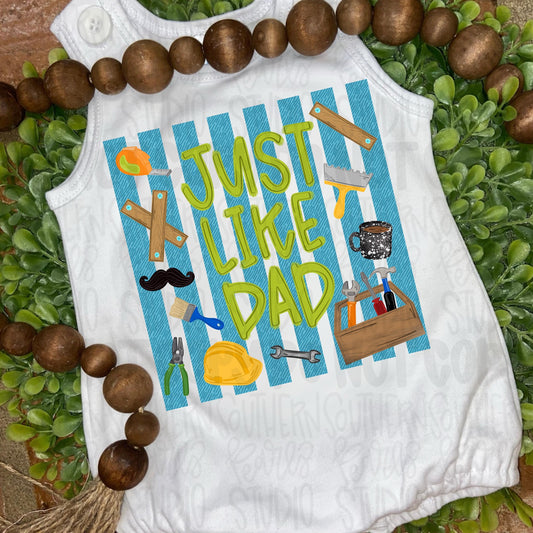 Just like Dad | construction worker | Fathers Day | Sublimation Design | Digital Download | Women’s, Kids Shirt PNG