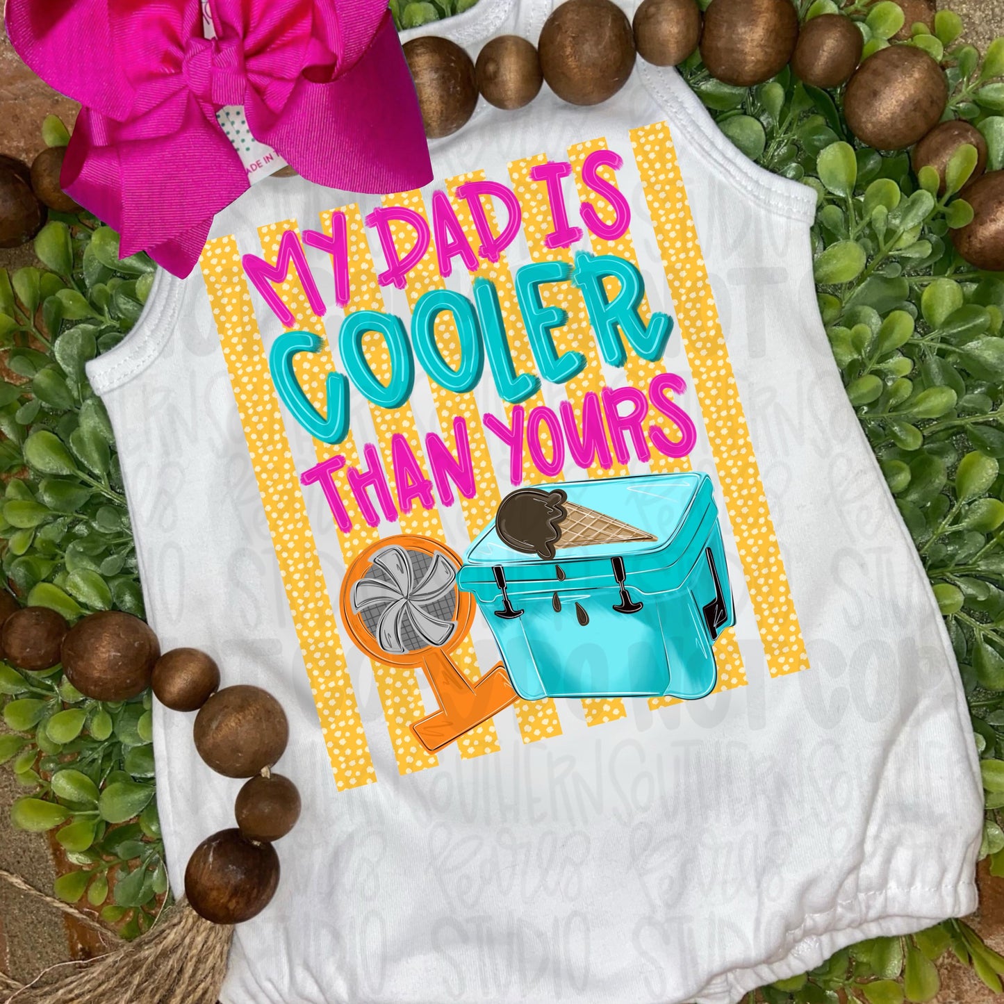 My dad is cooler than yours girly | ice chest, fan, ice cream | Fathers Day | Sublimation Design | Digital Download | Womens Kids Shirt PNG