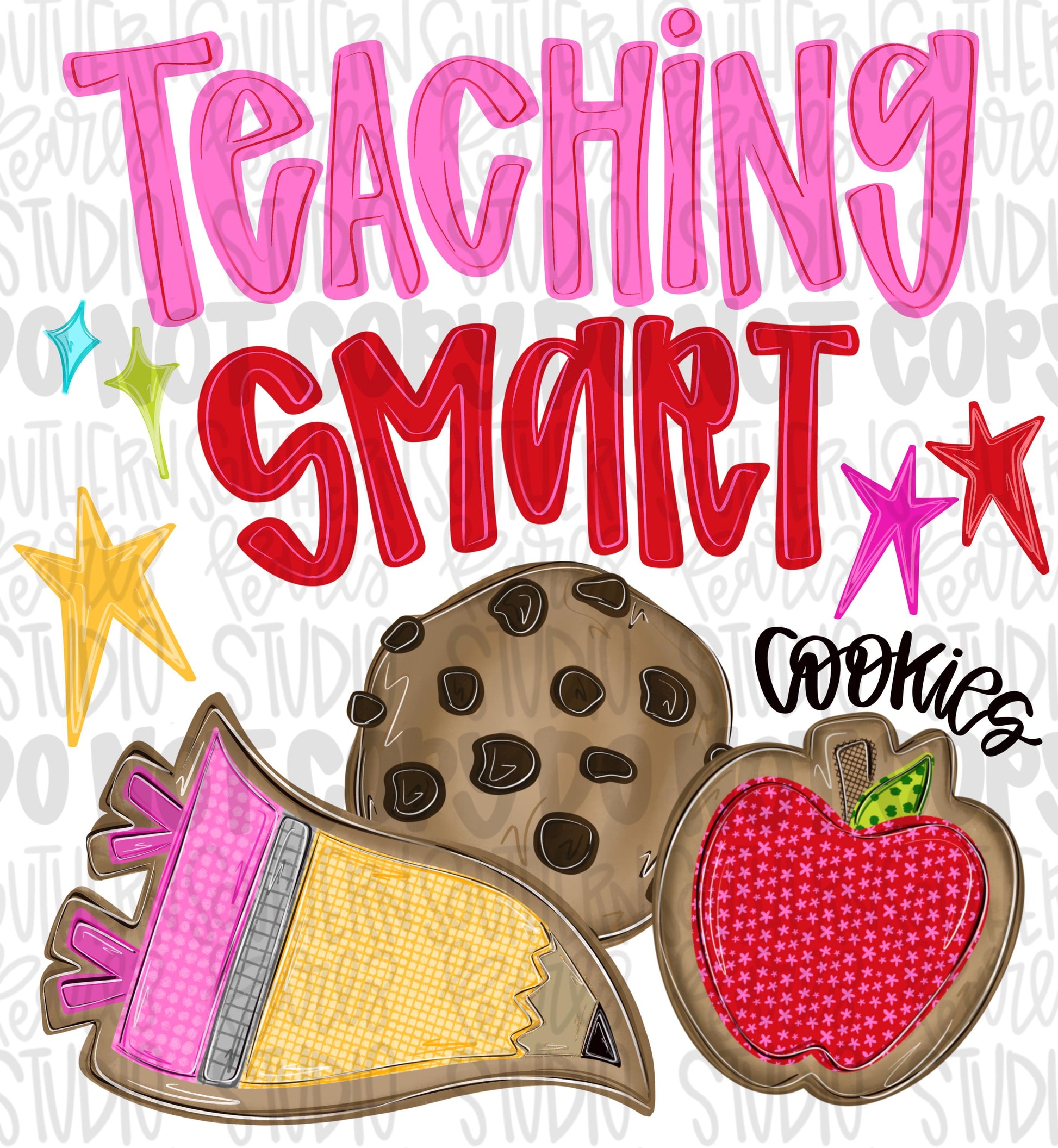 Teaching smart cookies png design | school png, teacher png, student png Apple Pencil, trendy png | Digital Download | Women Shirt PNG