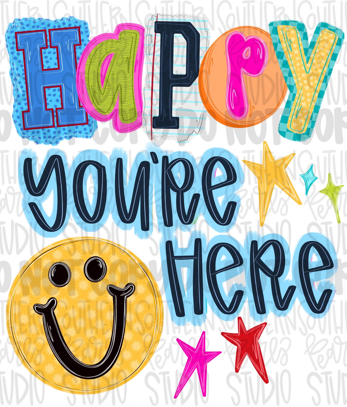 Happy you’re here png design | smiley png, school png, teacher png, student png | Digital Download | Women Shirt PNG