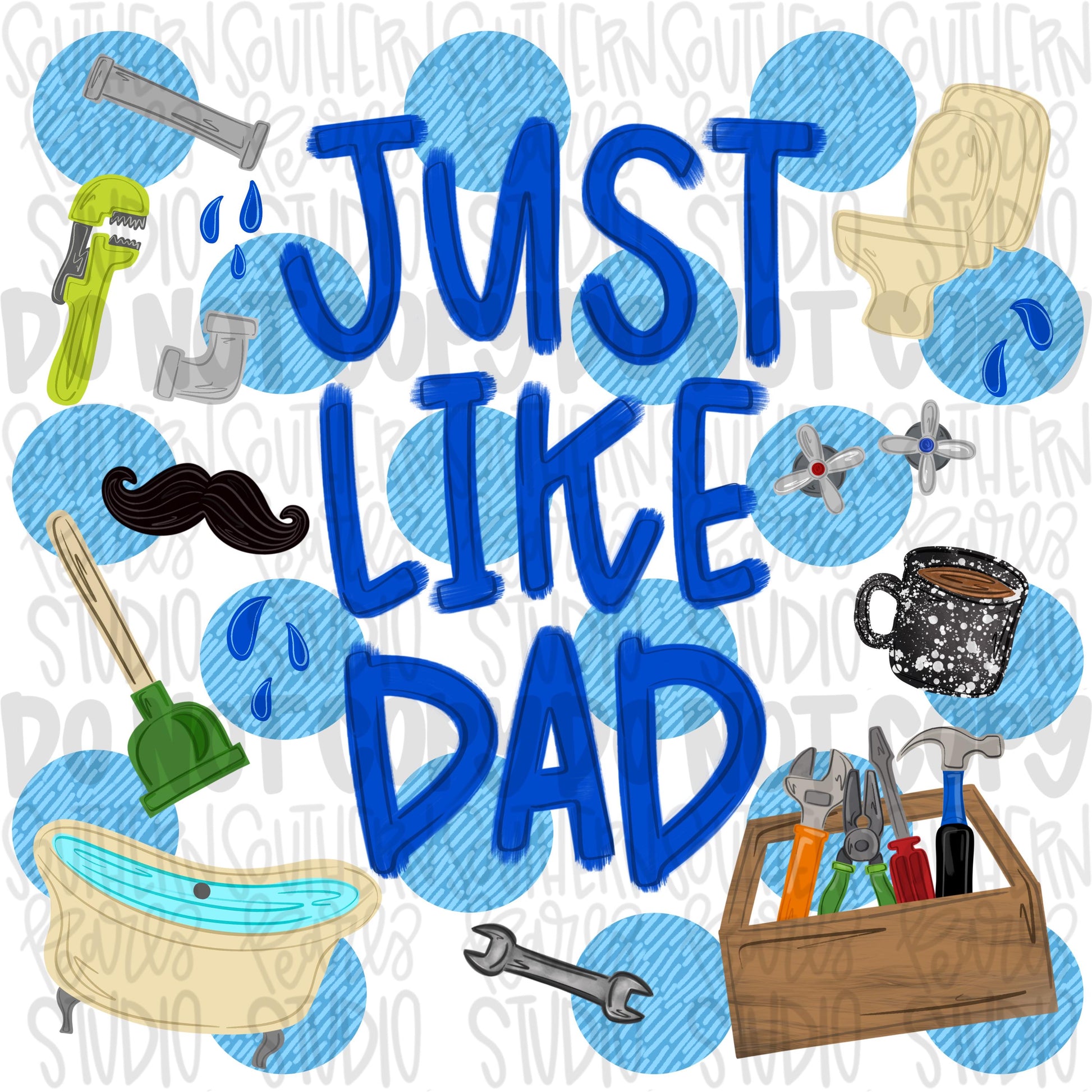 Just like Dad | plumber | polka dots | Fathers Day | Sublimation Design | Digital Download | Women’s, Kids Shirt PNG