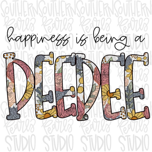 Happiness is being a DEEDEE | Sublimation Design | Digital Download | Women’s, Kids Shirt PNG