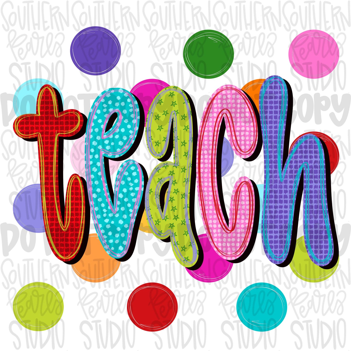 Colorful teach with polka dot background | school png, teacher png, student png | Digital Download | Women Shirt PNG