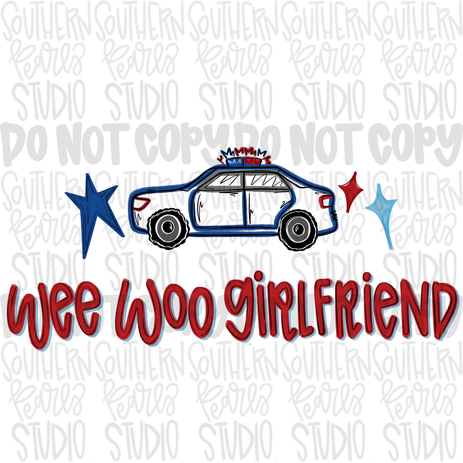 Wee woo girlfriend | police officer | Sublimation Design | Digital Download | Women’s, Kids Shirt PNG
