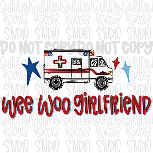 Wee woo girlfriend | paramedics | ambulance | Sublimation Design | Digital Download | Women’s, Kids Shirt PNG