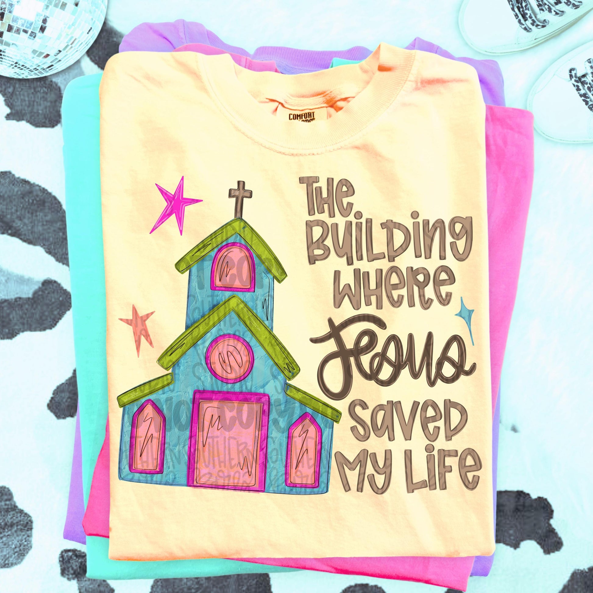 The building where Jesus saved my life png, faith png, preppy png, girly png, mom png, spring png, whimsy png, Women png, Kids png, digital