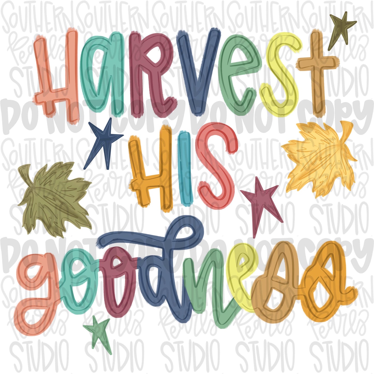 Harvest His goodness png design | faith design | fall, thanksgiving png | Sublimation Design | Digital Download | Women’s, Kids Shirt PNG