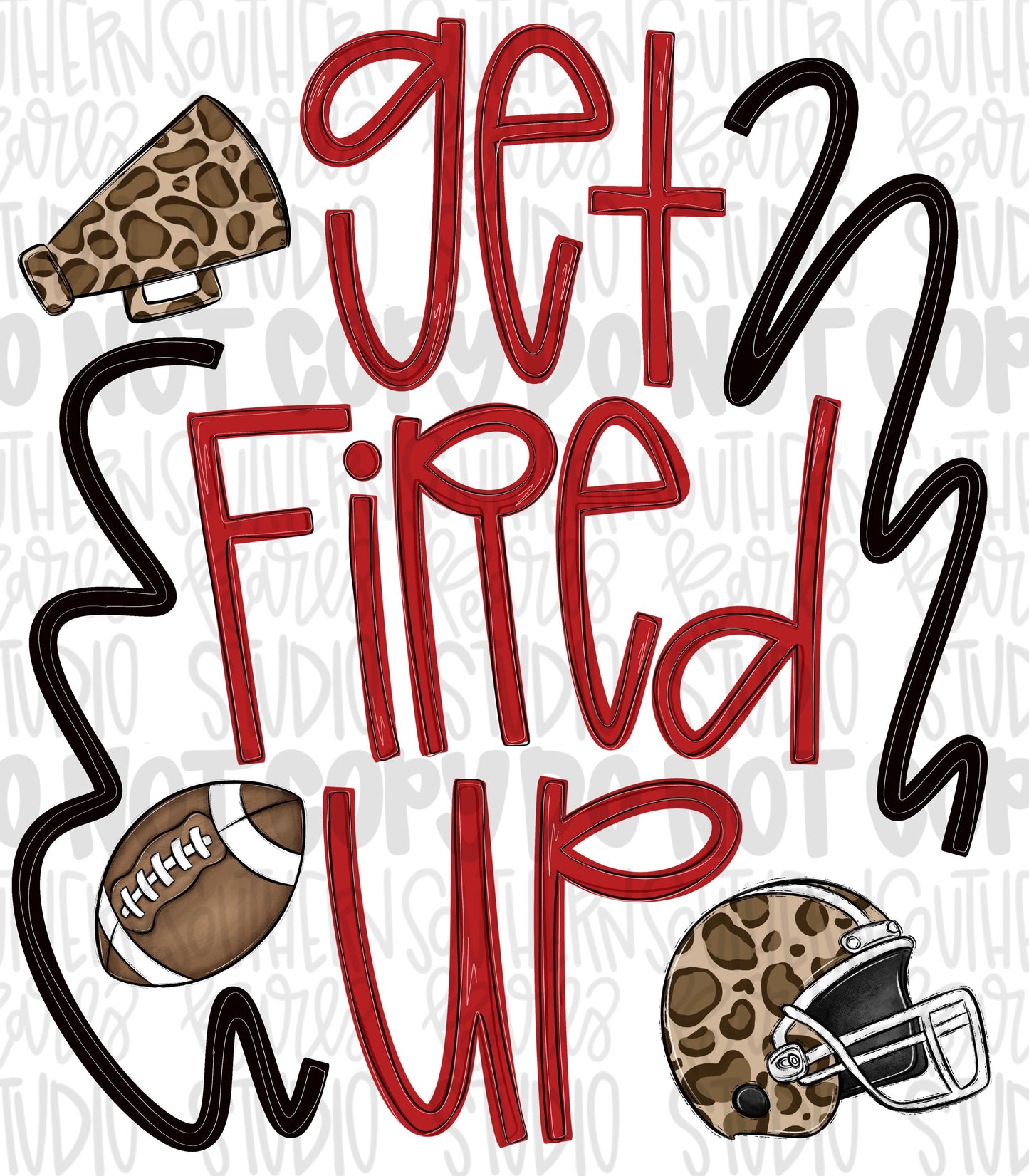 Get fired up Football png design | red and black png | Go Team | PNG | Sublimation | Design Download