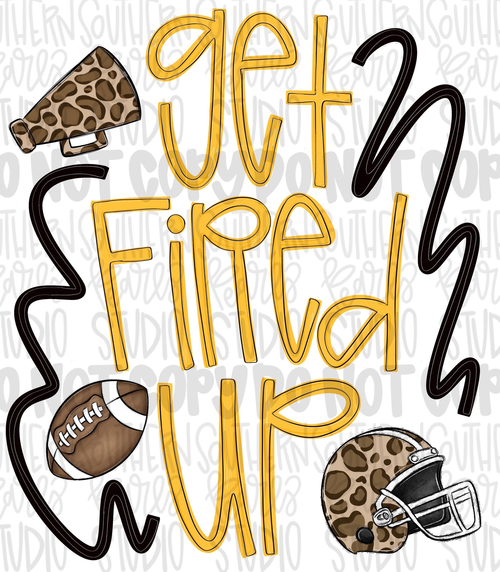 Get fired up Football png design | yellow and black png | Go Team | PNG | Sublimation | Design Download