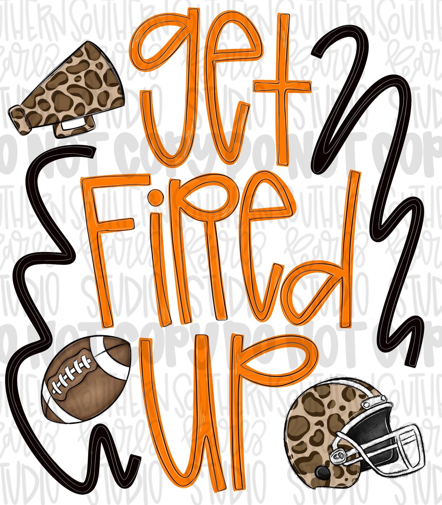 Get fired up Football png design | orange and black png | Go Team | PNG | Sublimation | Design Download