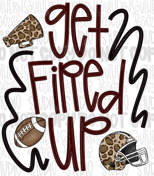 Get fired up Football png design | maroon and black png | Go Team | PNG | Sublimation | Design Download