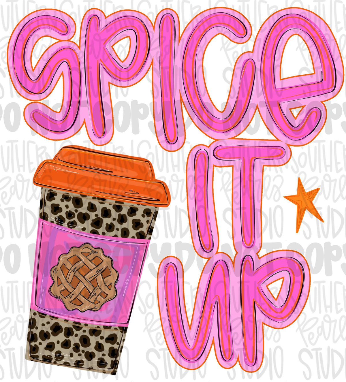 Spice it up pumpkin spice latte png design | fall png design | Sublimation Design | Digital Download | Women’s, Kids Shirt PNG