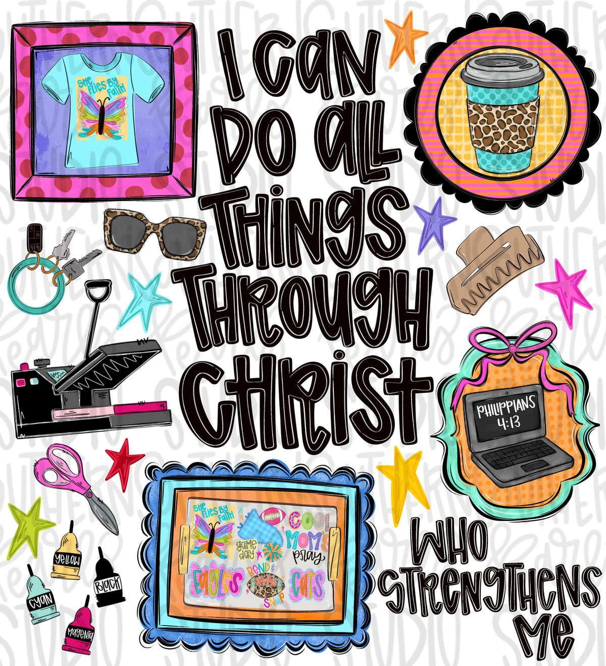 I can do all things through Christ who strengthens me designer shirt business png design occupations | Bible verse |Digital Download