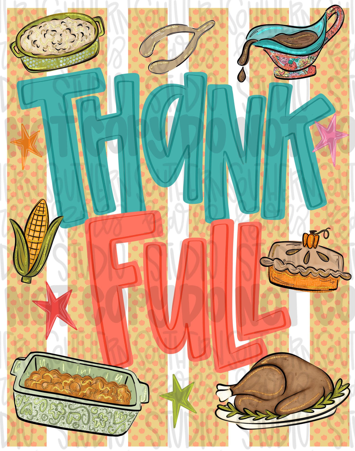 Thank Full Thanksgiving meal and foods png design | fall png thankful png stripes | Sublimation Design | Digital Download | Womens Kids PNG