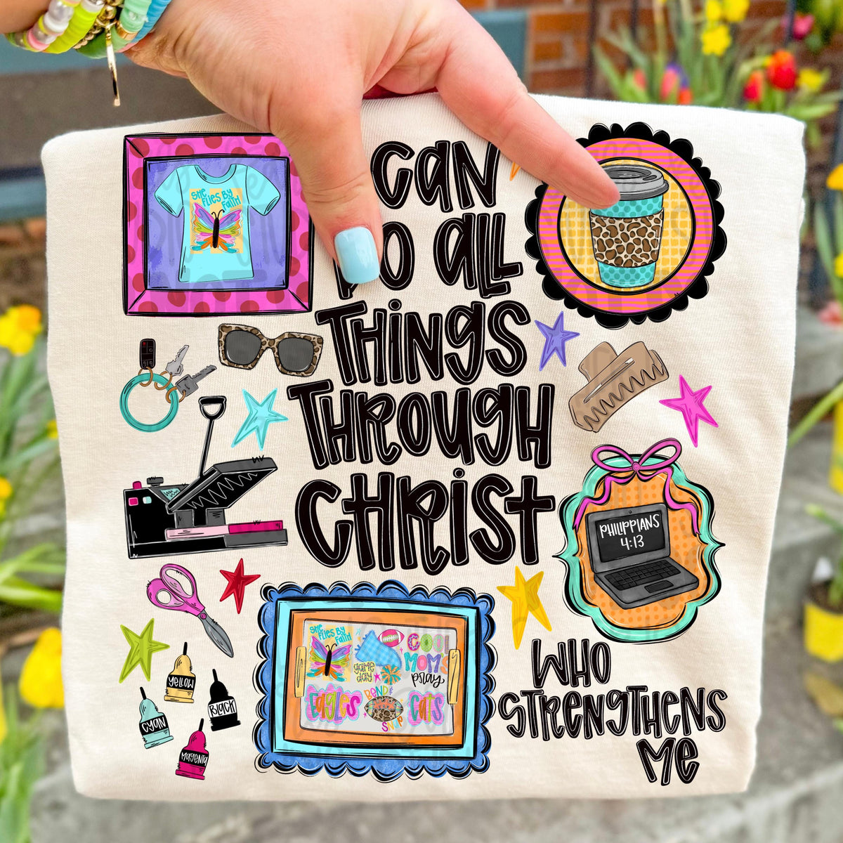 I can do all things through Christ who strengthens me designer shirt business png design occupations | Bible verse |Digital Download