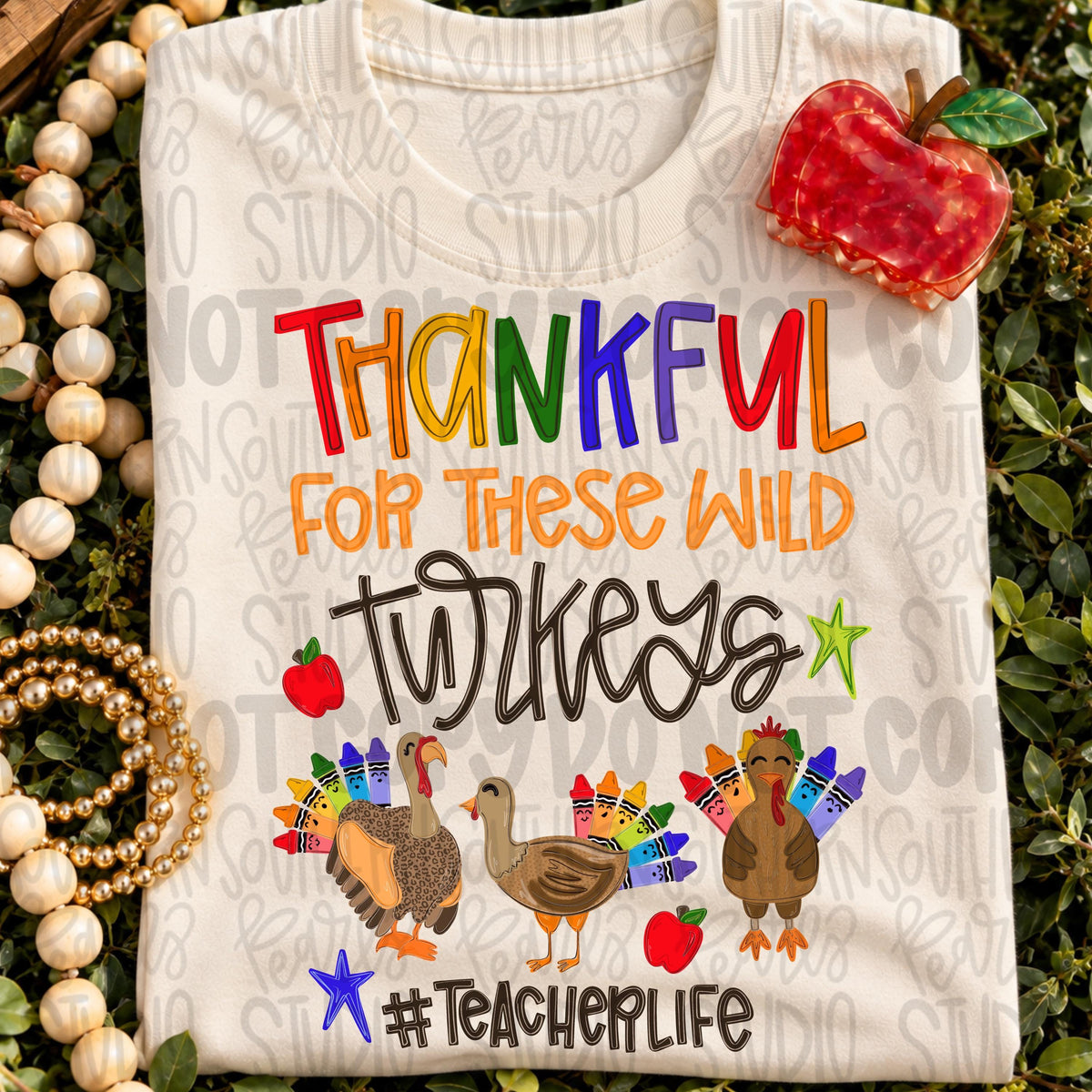 Thankful for these wild turkeys png design | turkeys with crayons png teacher png | Sublimation Design | Digital Download | Womens Kids PNG