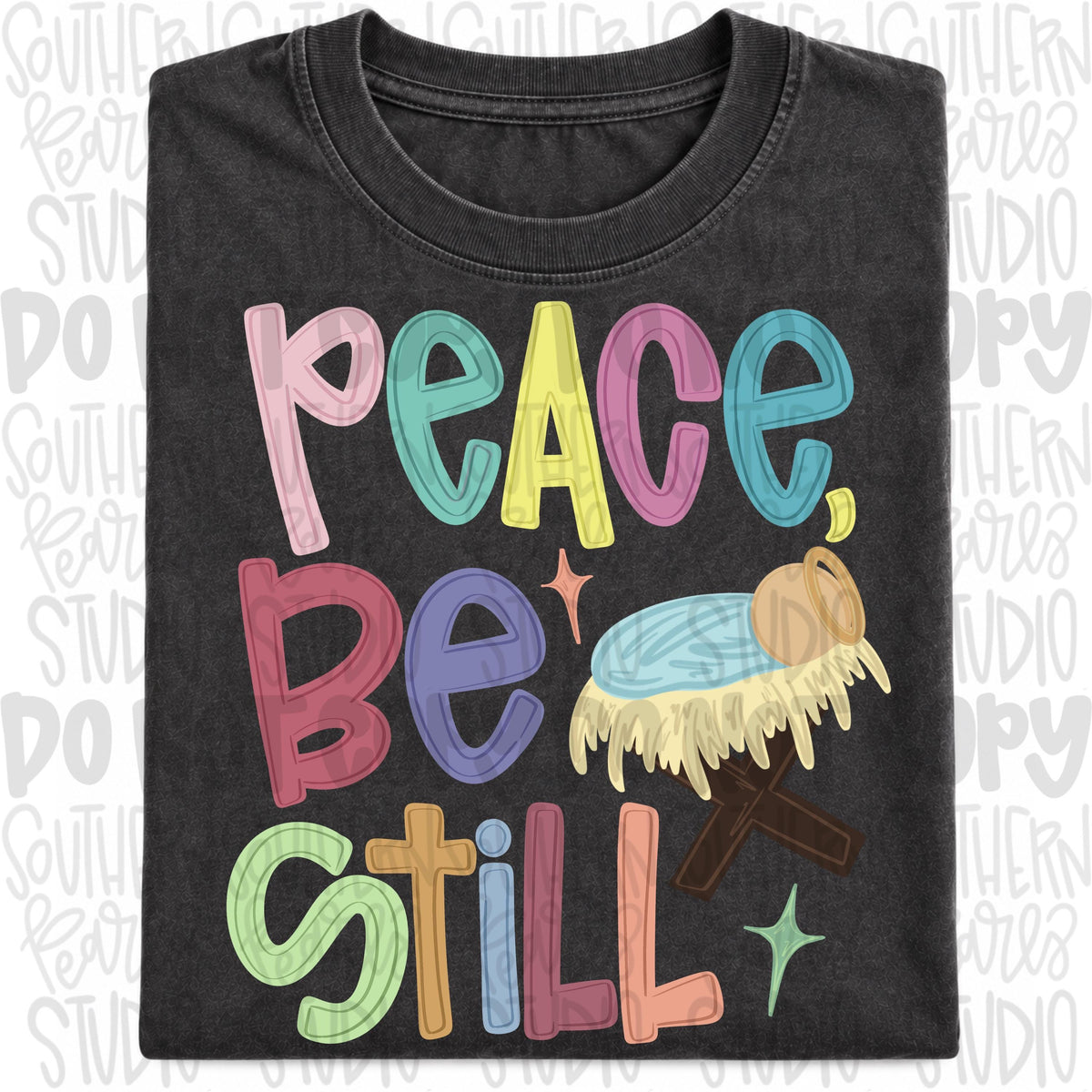 Peace be still baby Jesus png design | muted colors png | Christmas png | Sublimation Design | Digital Download | Women’s, Kids Shirt PNG