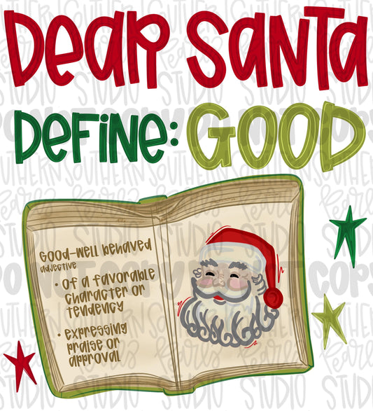 Dear Santa define good png design | Christmas png | dictionary | Sublimation Design | Digital Download | Womens Kids PNG