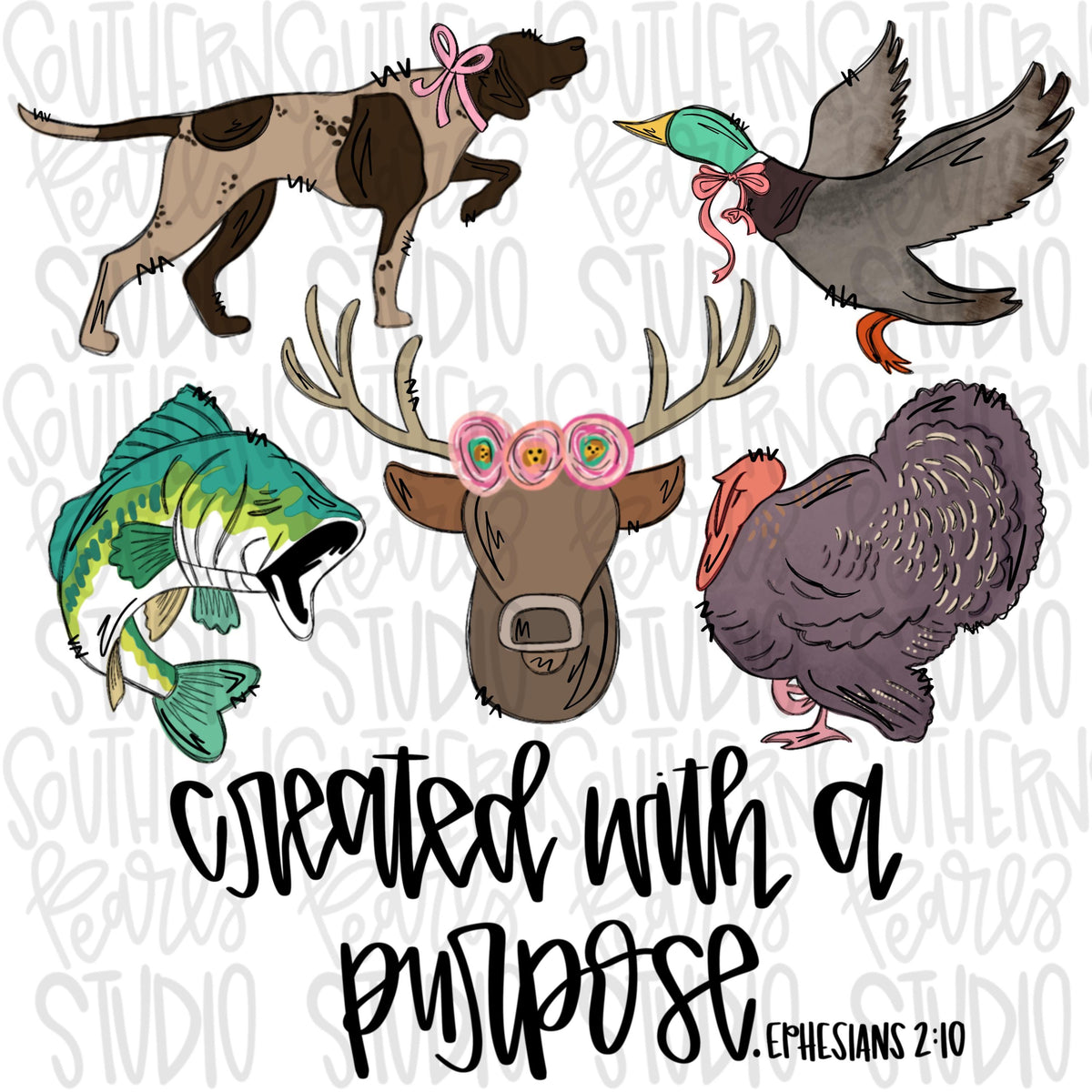 Created with a purpose Hunting Animals girly | Sublimation Design | Digital Download | Women’s, Kids Shirt PNG