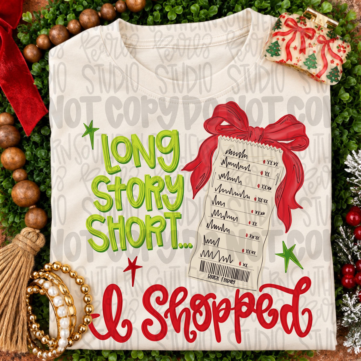 Long story short… I shopped | Black Friday | Sublimation Design | Digital Download | Women’s, Kids Shirt PNG