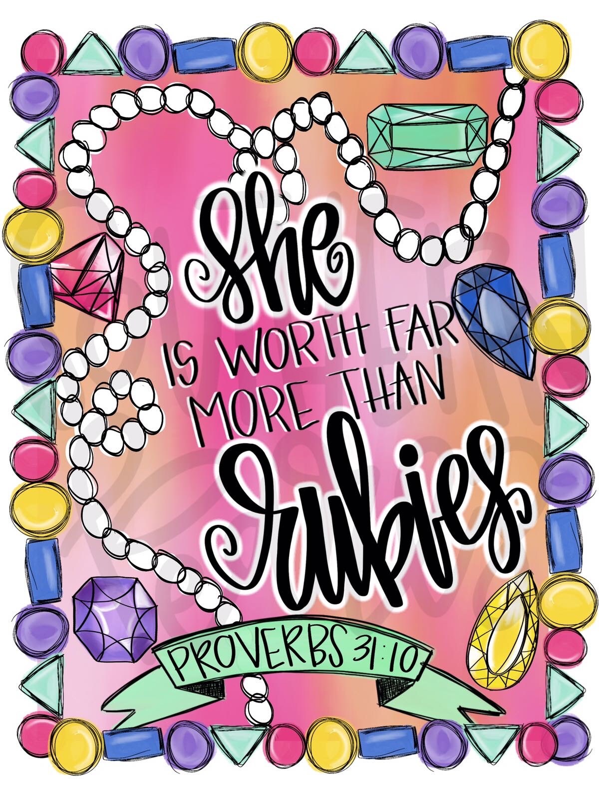 She is Worth Far more Than Rubies | Sublimation Design | Digital Download | Women’s, Kids Shirt PNG