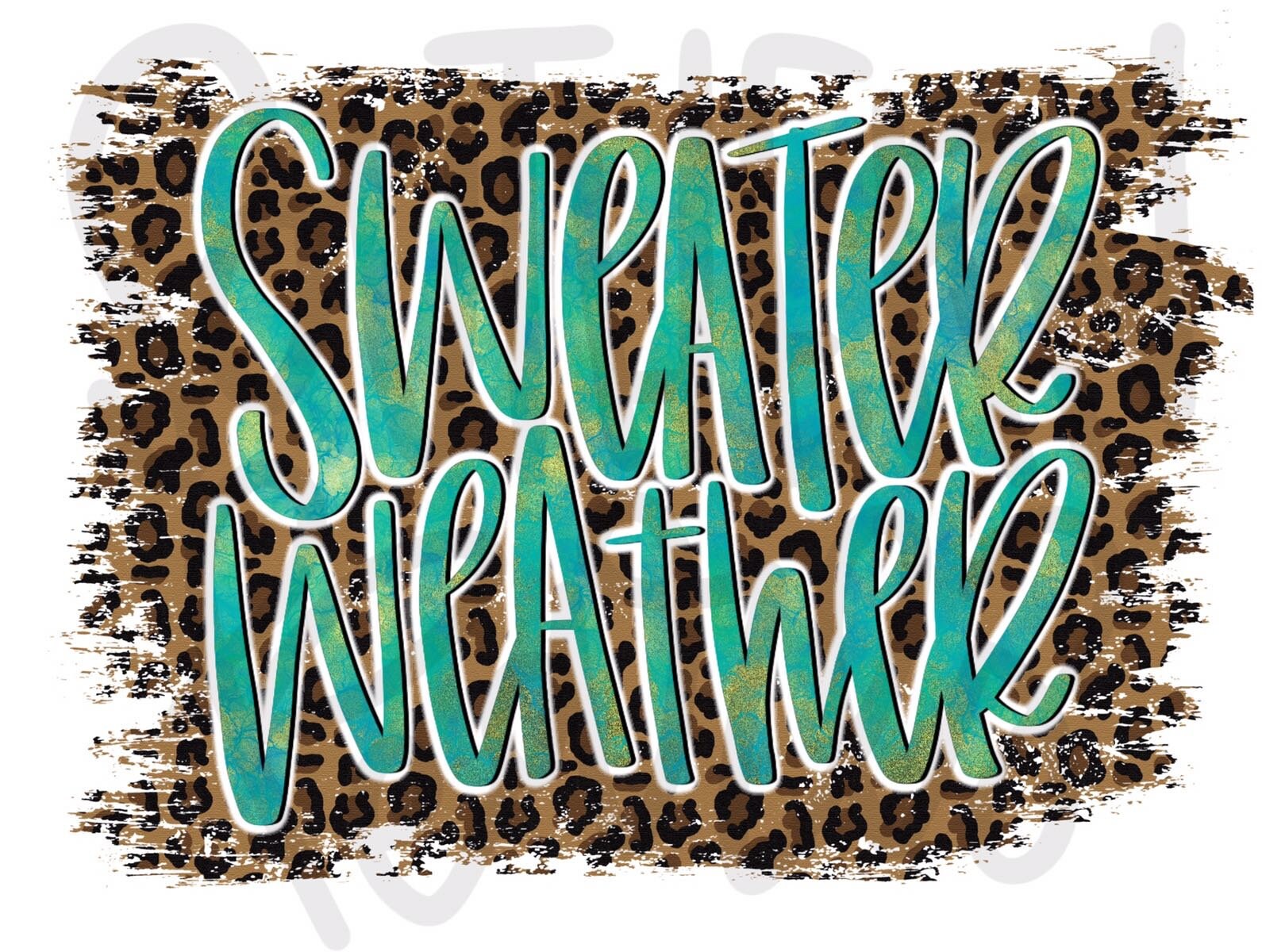 Sweater Weather| Sublimation Design | Digital Download | Women’s, Kids Shirt PNG